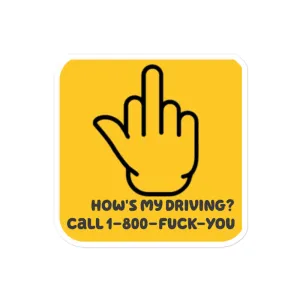 How's My Driving? Bubble-Free Stickers